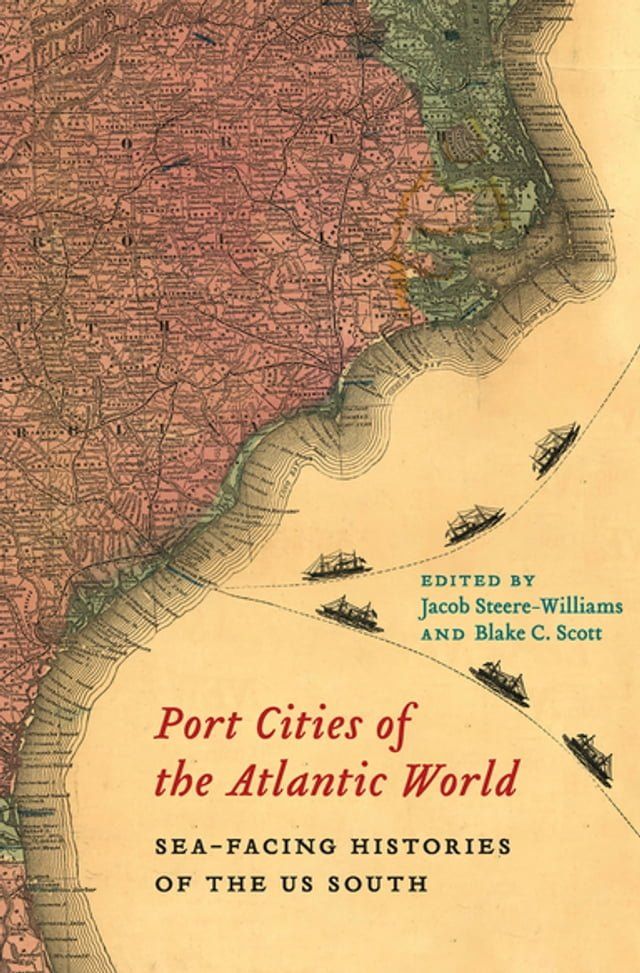  Port Cities of the Atlantic World(Kobo/電子書)