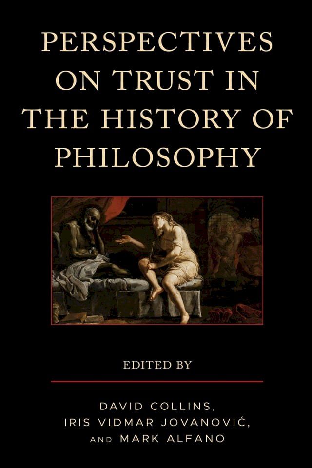  Perspectives on Trust in the History of Philosophy(Kobo/電子書)