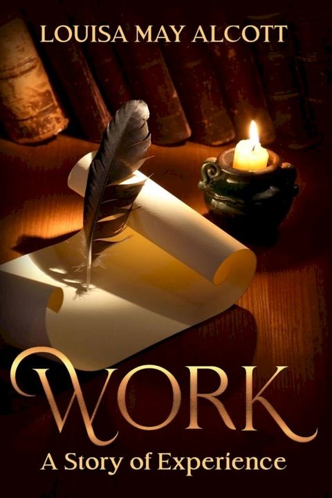 Work: A Story of Experience(Kobo/電子書)