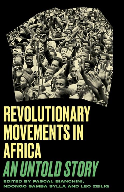 Revolutionary Movements in Africa(Kobo/電子書)