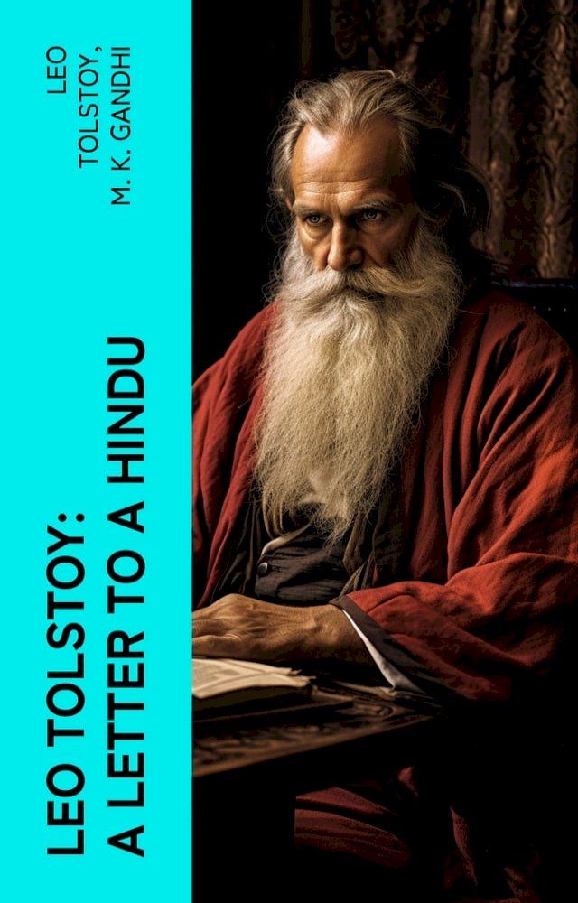  Leo Tolstoy: A Letter to a Hindu(Kobo/電子書)