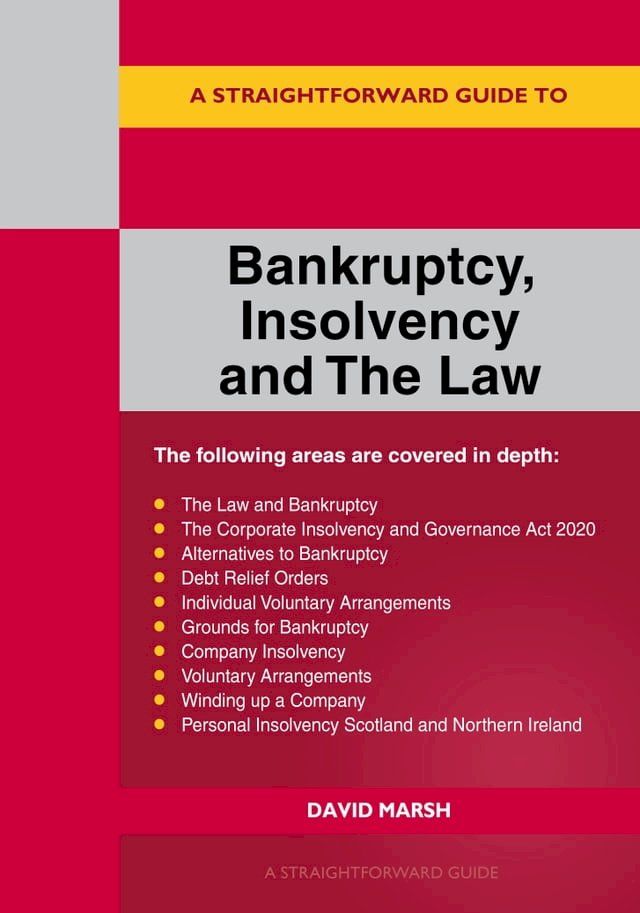  A Straightforward Guide to Bankruptcy Insolvency and the Law(Kobo/電子書)