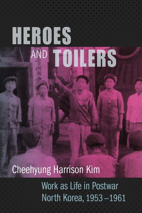 Heroes and Toilers(Kobo/電子書)