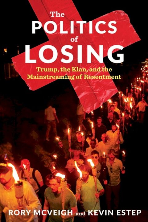 The Politics of Losing(Kobo/電子書)