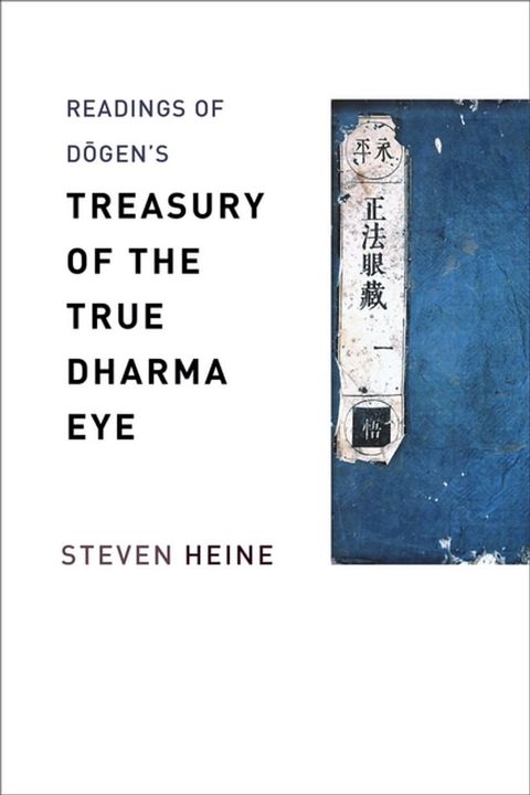 Readings of Dōgen's "Treasury of the True Dharma Eye"(Kobo/電子書)