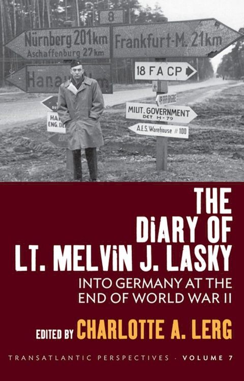 The Diary of Lt. Melvin J. Lasky(Kobo/電子書)