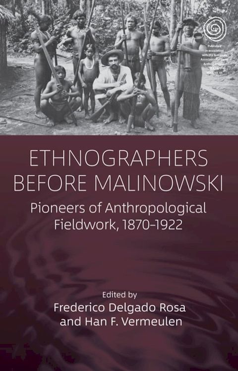 Ethnographers Before Malinowski(Kobo/電子書)