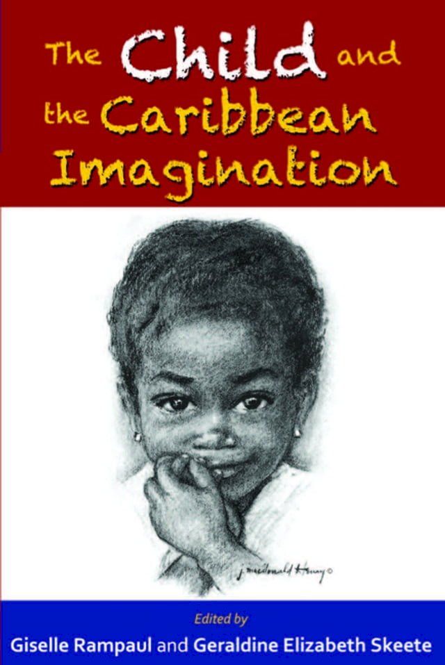  The Child and the Caribbean Imagination(Kobo/電子書)