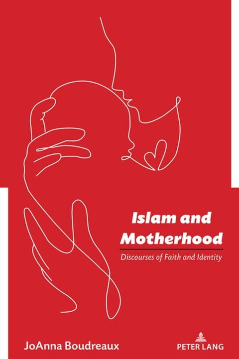 Islam and Motherhood(Kobo/電子書)