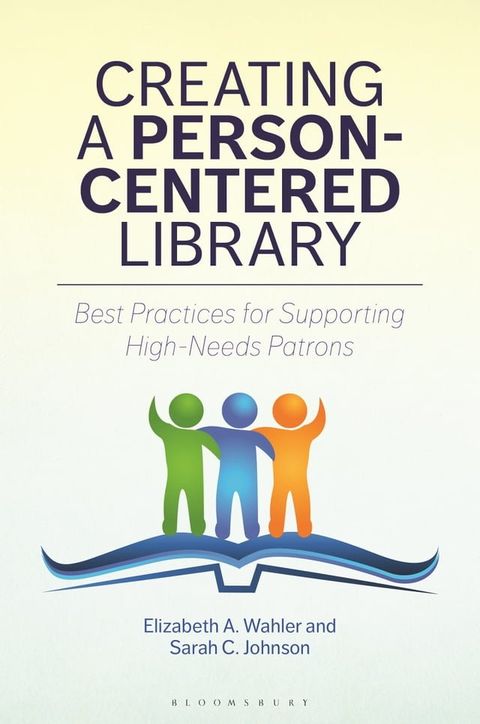 Creating a Person-Centered Library(Kobo/電子書)