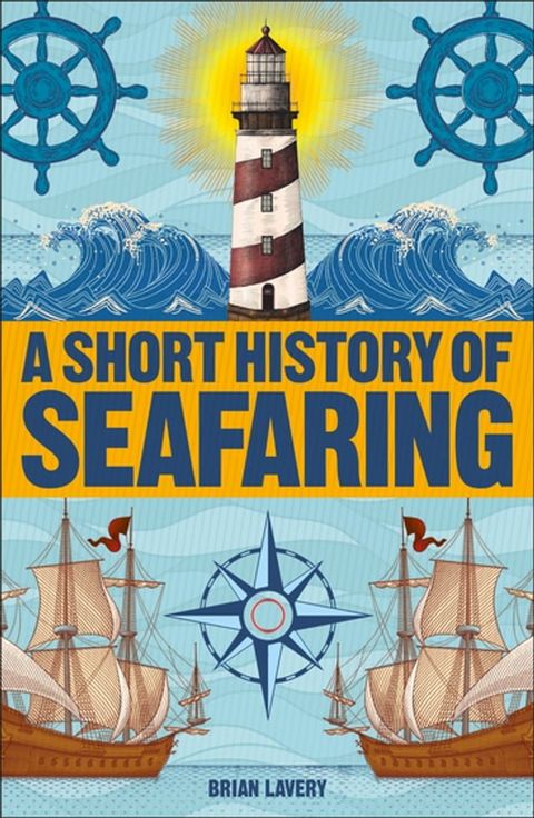 A Short History of Seafaring(Kobo/電子書)