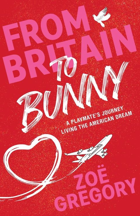 From Britain to Bunny(Kobo/電子書)