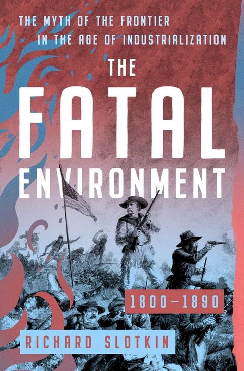 The Fatal Environment(Kobo/電子書)