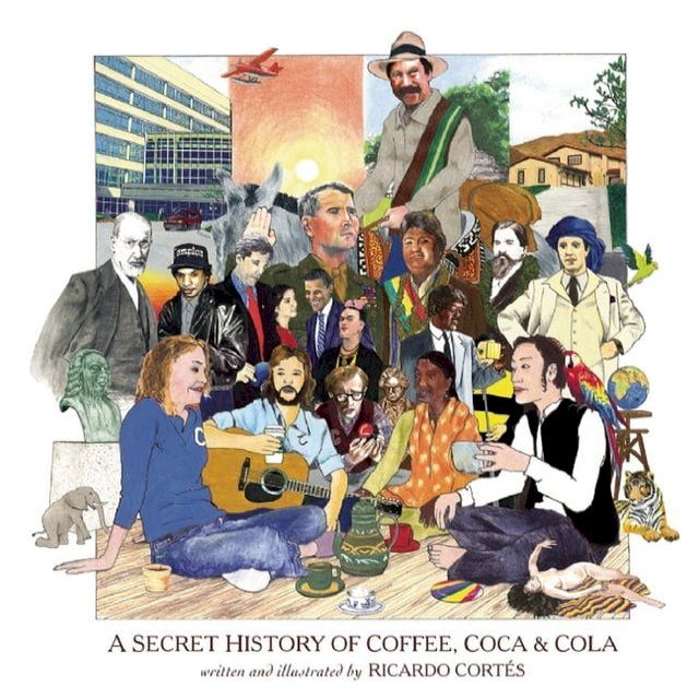  A Secret History of Coffee, Coca & Cola(Kobo/電子書)