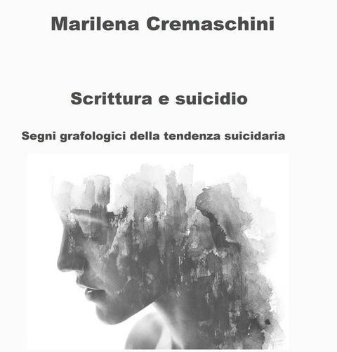 Scrittura e suicidio(Kobo/電子書)