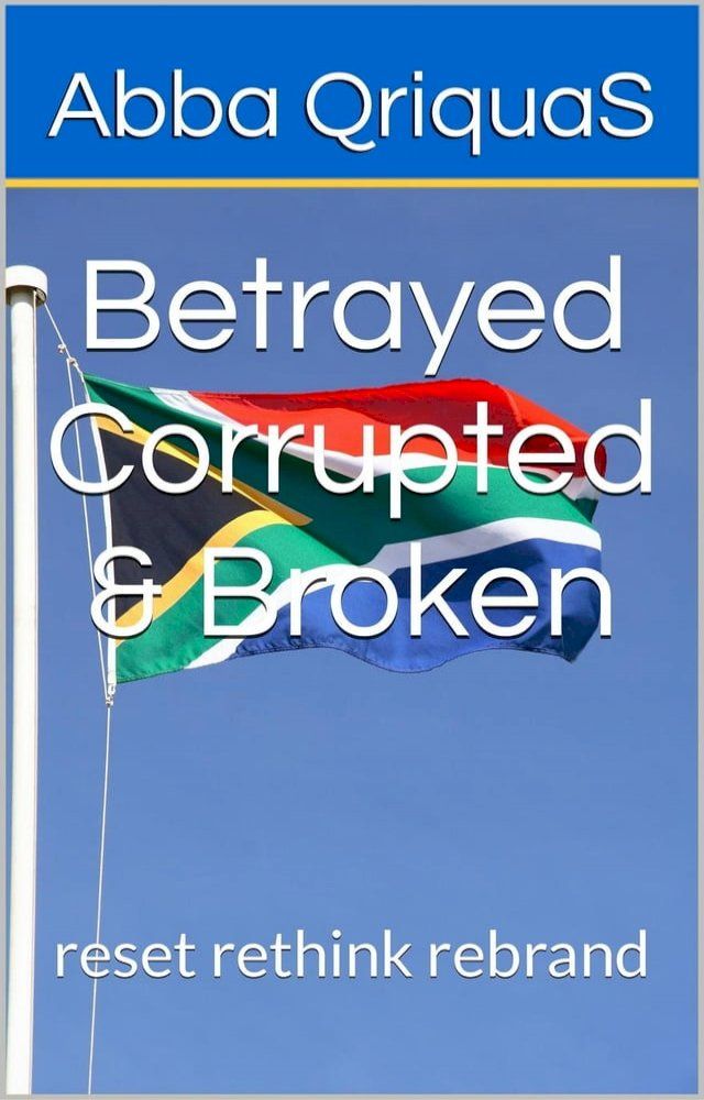  Betrayed Corrupted & Broken(Kobo/電子書)