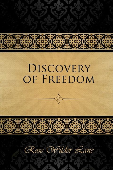 The Discovery of Freedom(Kobo/電子書)