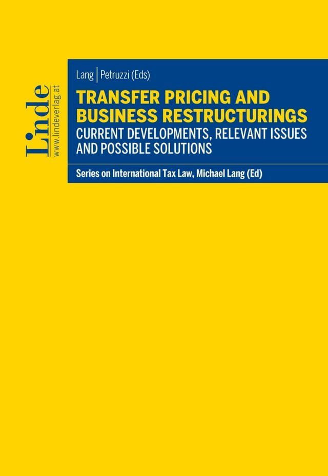  Transfer Pricing and Business Restructurings(Kobo/電子書)