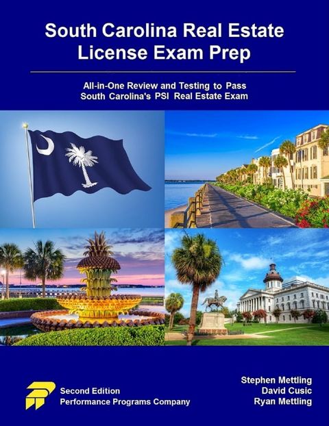 South Carolina Real Estate License Exam Prep: All-in-One Review and Testing to Pass South Carolina's PSI Real Estate Exam(Kobo/電子書)