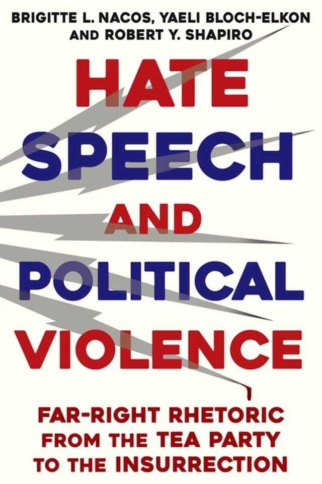  Hate Speech and Political Violence(Kobo/電子書)