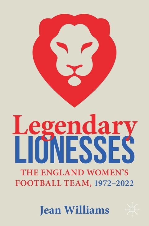 Legendary Lionesses(Kobo/電子書)