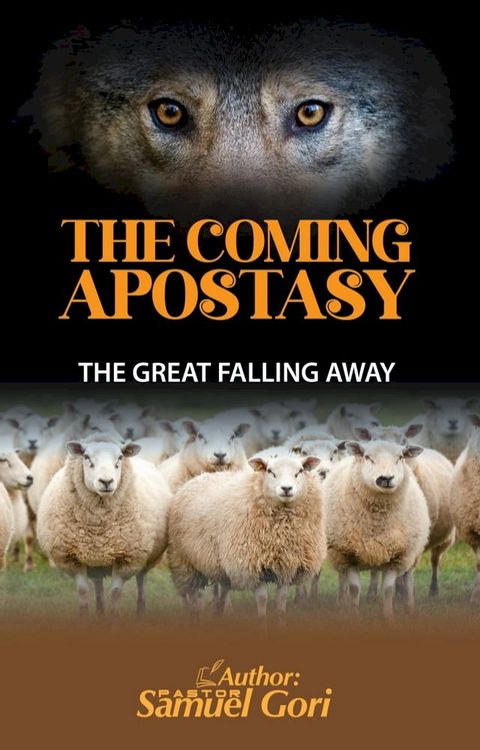 The Coming Apostasy(Kobo/電子書)