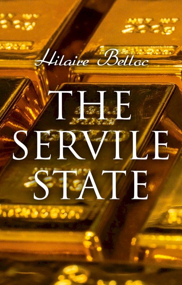  The Servile State(Kobo/電子書)