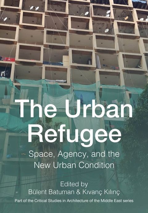 The Urban Refugee(Kobo/電子書)