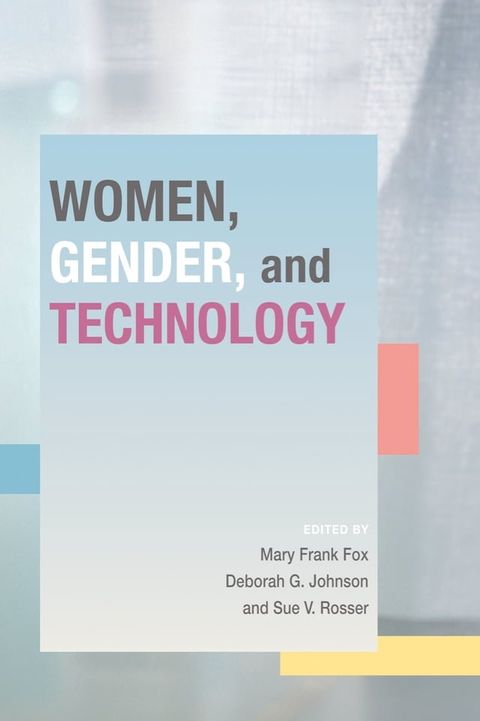 Women, Gender, and Technology(Kobo/電子書)