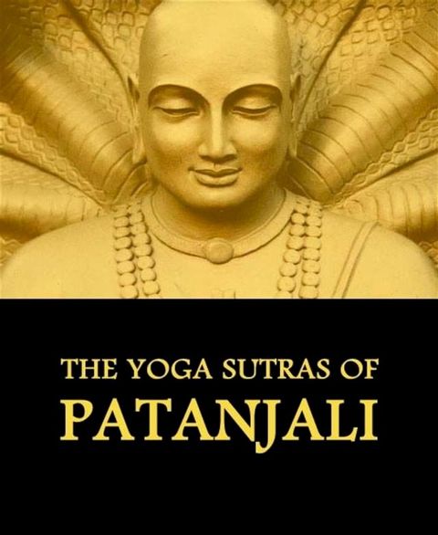 The Yoga Sutras of Patanjali(Kobo/電子書)