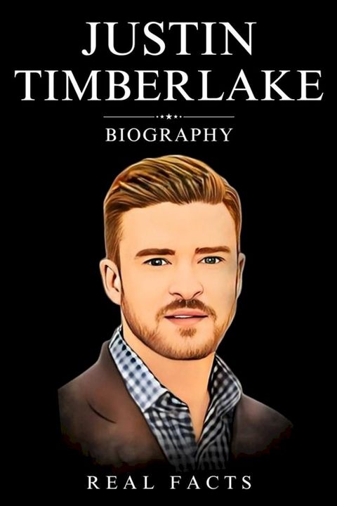 Justin Timberlake Biography(Kobo/電子書)