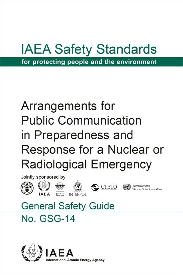  Arrangements for Public Communication in Preparedness and Response for a Nuclear or Radiological Emergency(Kobo/電子書)