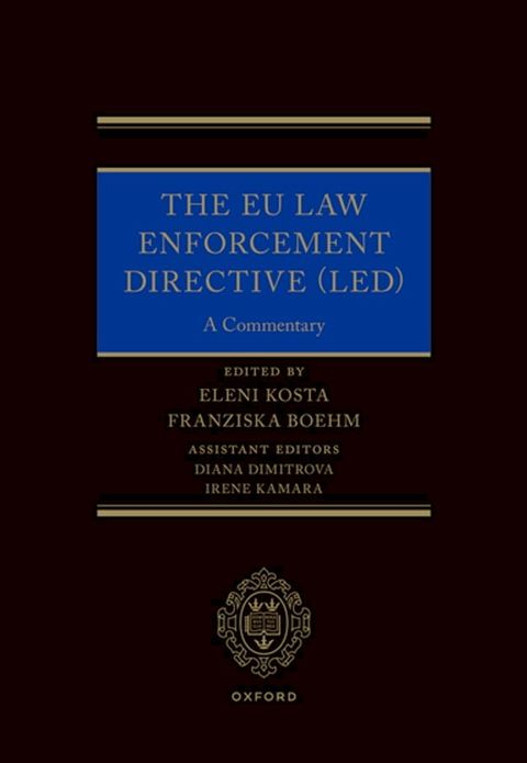 The EU Law Enforcement Directive (LED)(Kobo/電子書)