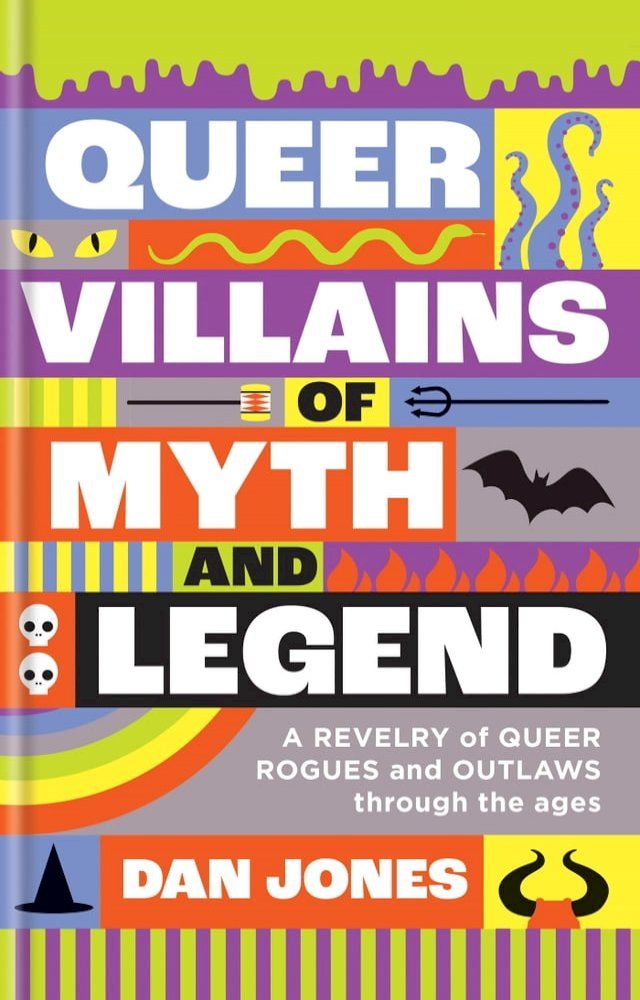  Queer Villains of Myth and Legend(Kobo/電子書)