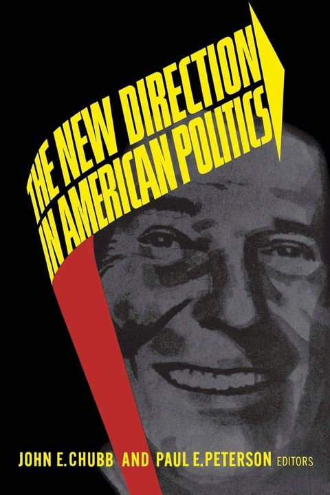 The New Direction in American Politics(Kobo/電子書)