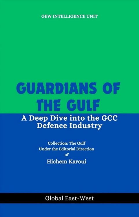 Guardians of the Gulf(Kobo/電子書)