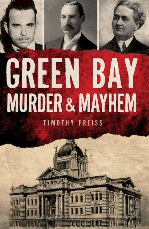 Green Bay Murder & Mayhem(Kobo/電子書)