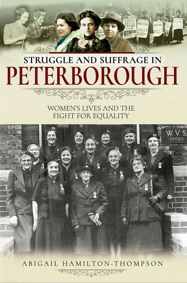  Struggle and Suffrage in Peterborough(Kobo/電子書)