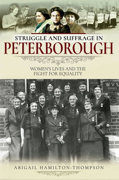 Struggle and Suffrage in Peterborough(Kobo/電子書)