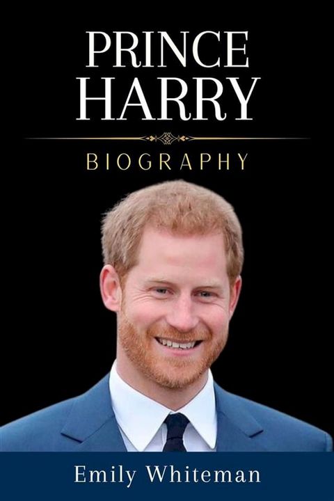 Prince Harry Biography(Kobo/電子書)