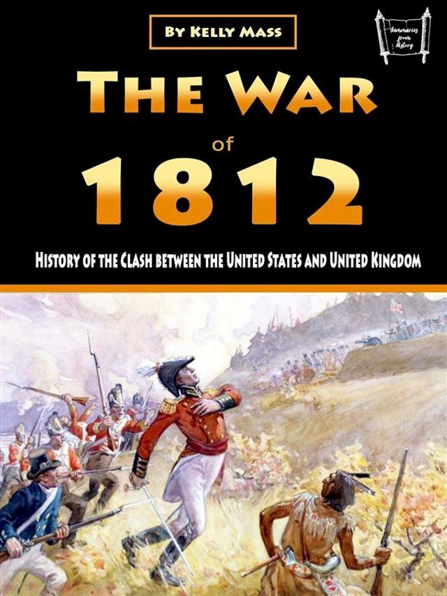  The War of 1812(Kobo/電子書)