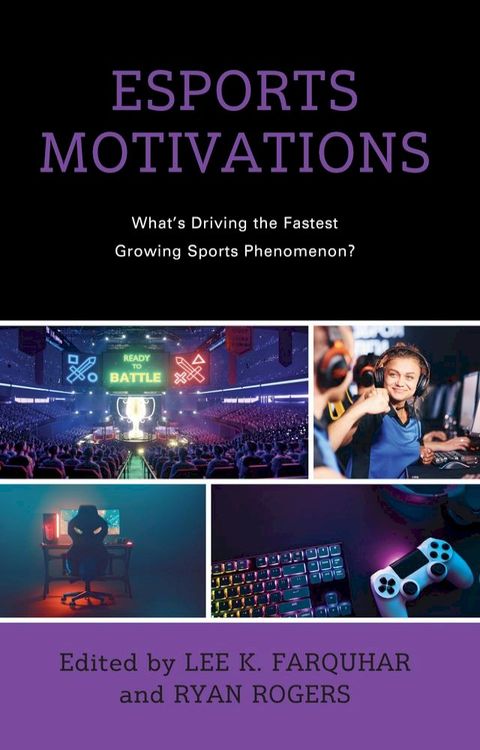 Esports Motivations(Kobo/電子書)