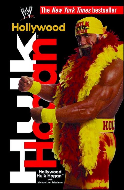 Hollywood Hulk Hogan(Kobo/電子書)