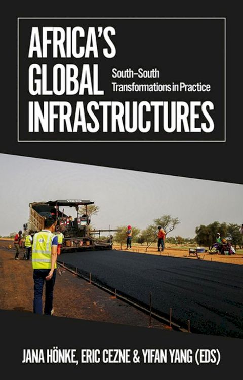 Africa's Global Infrastructures(Kobo/電子書)