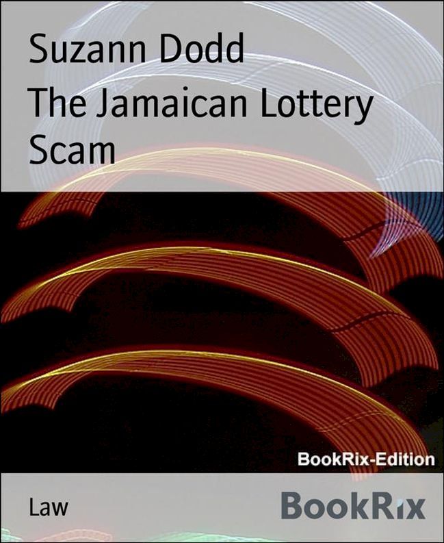  The Jamaican Lottery Scam(Kobo/電子書)