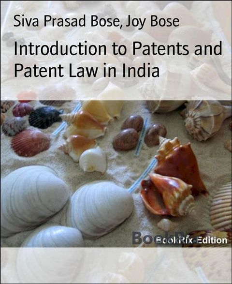 Introduction to Patents and Patent Law in India(Kobo/電子書)