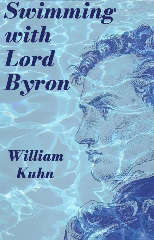  Swimming with Lord Byron(Kobo/電子書)