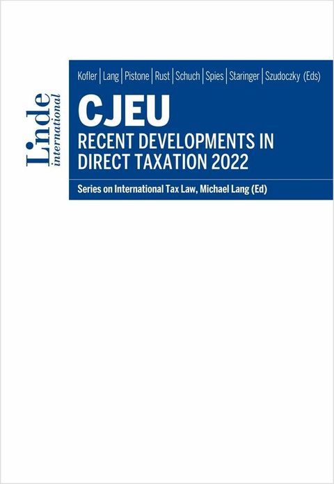 CJEU - Recent Developments in Direct Taxation 2022(Kobo/電子書)