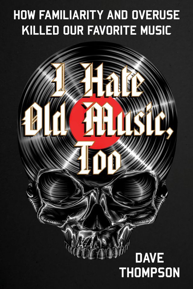  I Hate Old Music, Too(Kobo/電子書)