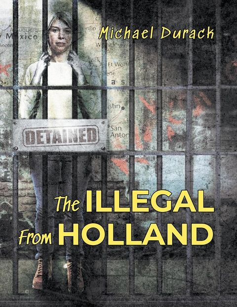 The Illegal From Holland(Kobo/電子書)